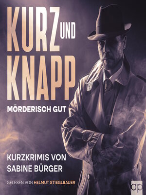 cover image of Kurz und Knapp